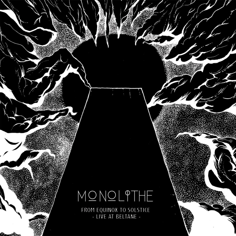 Monolithe - From Equinox To Solstice - Live At Beltane