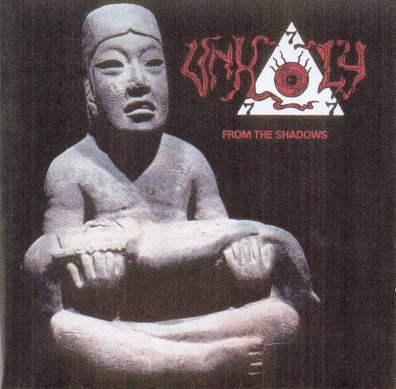 Unholy - From the Shadows