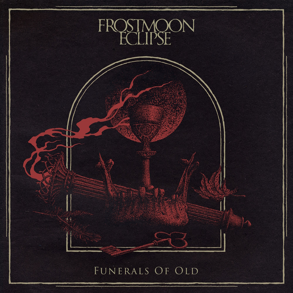 Frostmoon Eclipse - Funerals of Old