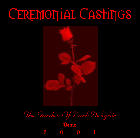 Ceremonial Castings - The Garden Of Dark Delights (demo)