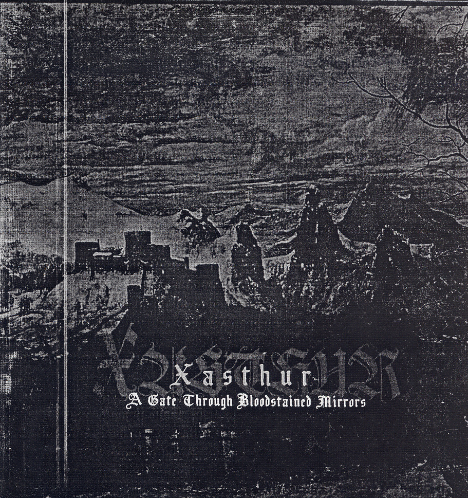Xasthur - A Gate Through Bloodstained Mirrors