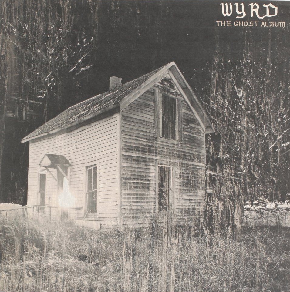 Wyrd - The Ghost Album