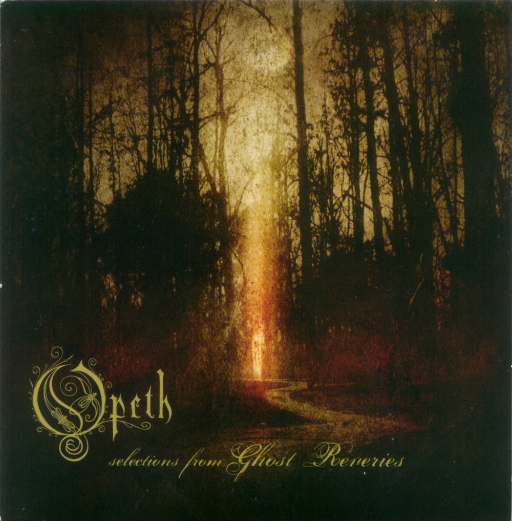 Opeth - Ghost Reveries