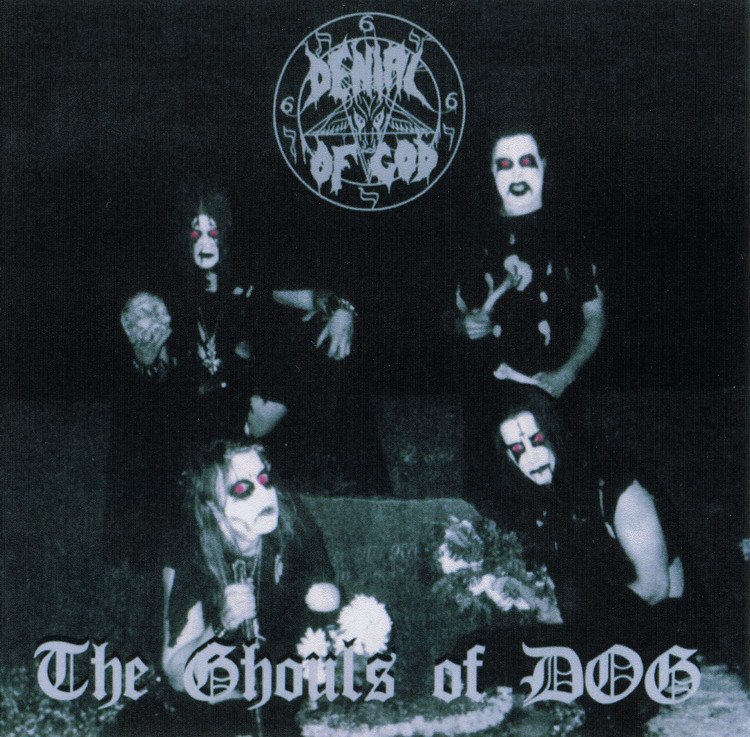 Denial Of God - The Ghouls of Dog