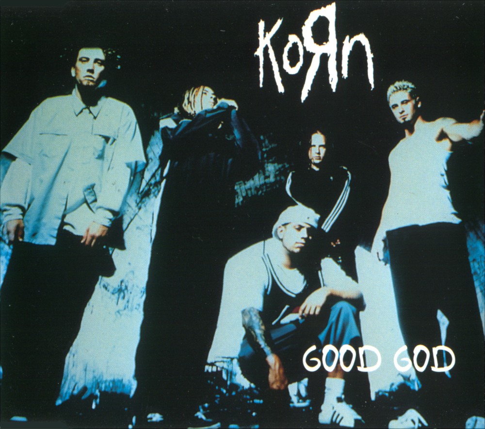 Korn - Good God