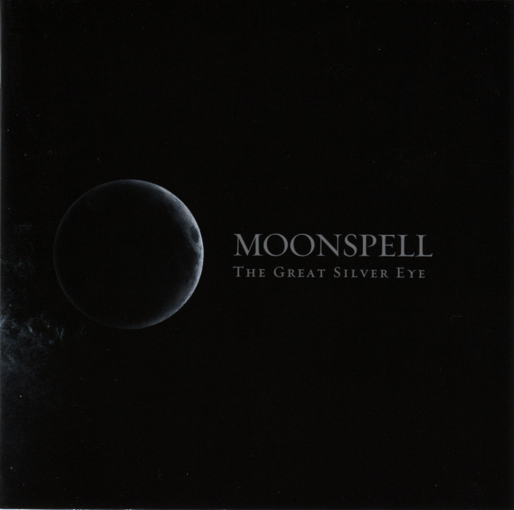 Moonspell - The Great Silver Eye