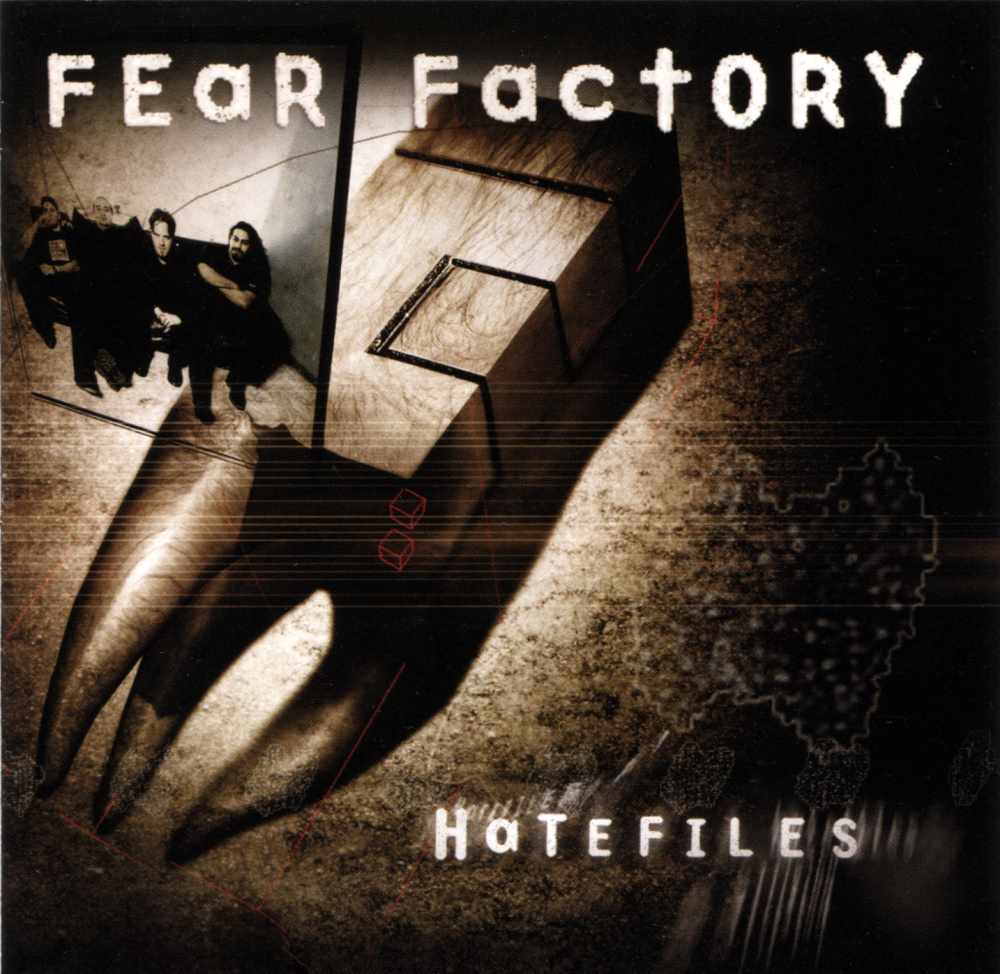 Fear Factory - Hatefiles