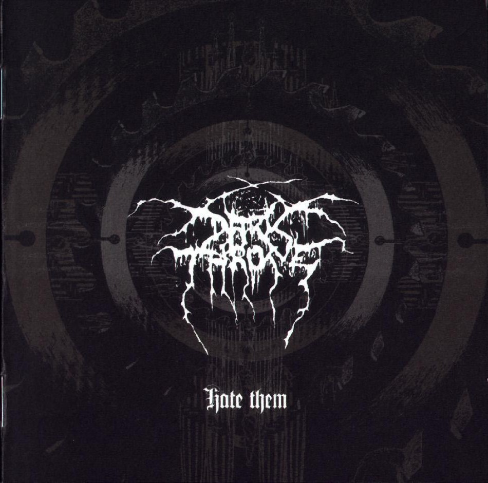 Darkthrone - Hate Them