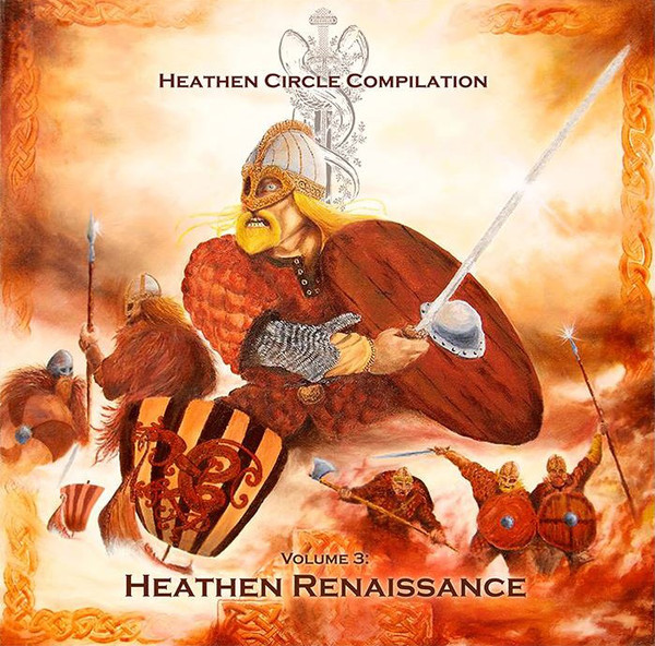 Various H-I - Heathen Circle Compilation Volume 3: Heathen Renaissance
