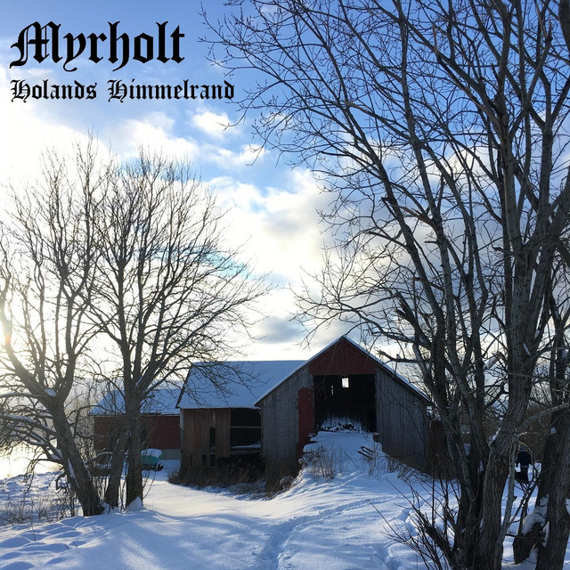 Myrholt - Holands himmelrand