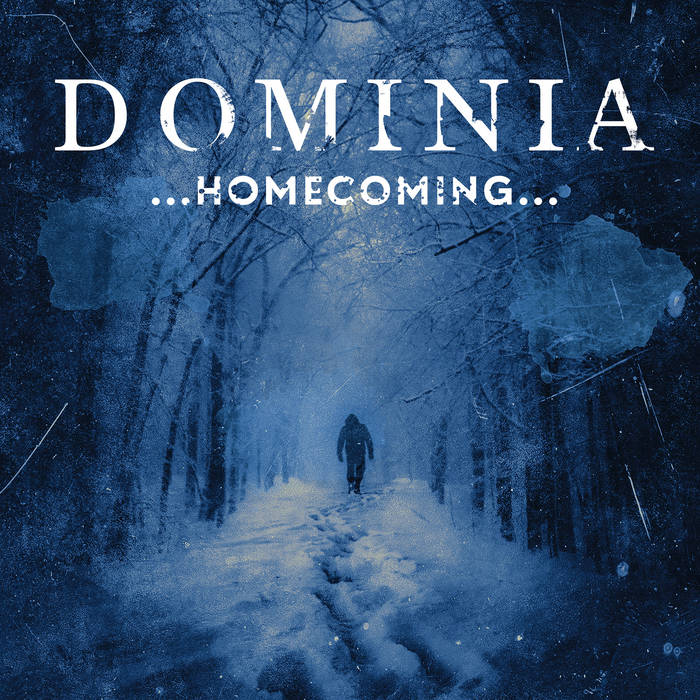 Dominia - ...Homecoming... (digital)