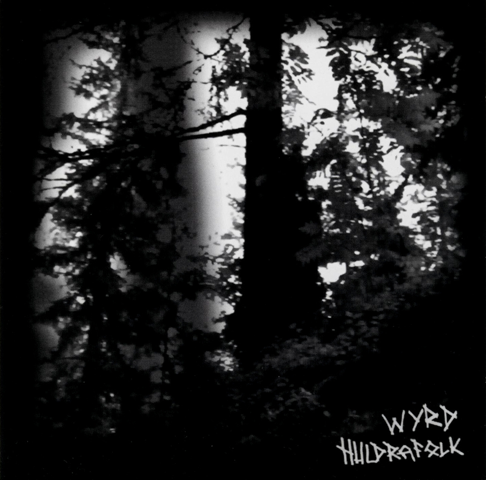 Wyrd - Huldrafolk
