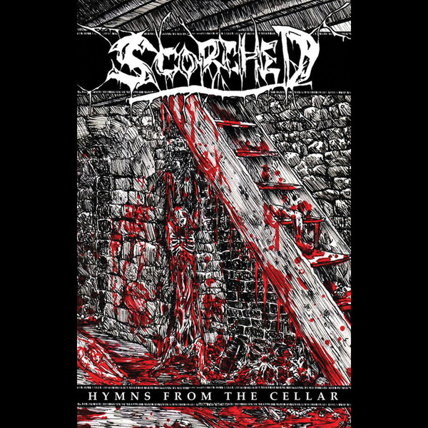 Scorched - Hymns from the Cellar (demo)