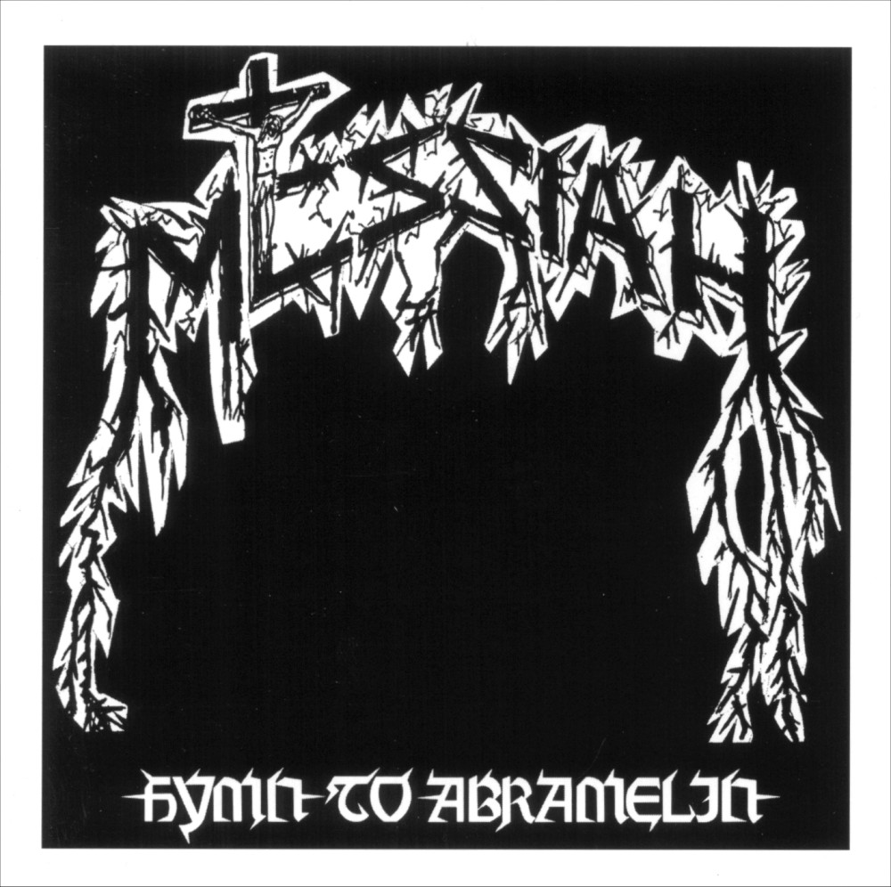 Messiah - Hymn to Abramelin