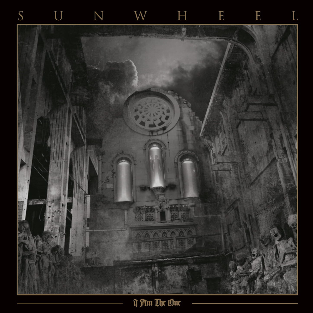 Sunwheel - I Am the One