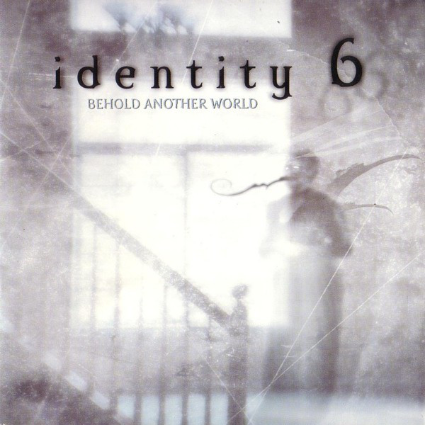 Various H-I - Identity 6: Behold Another World
