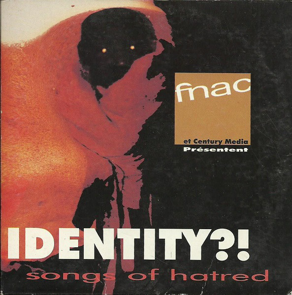 Various H-I - Identity?! Songs Of Hatred