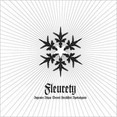 Fleurety - Ingentes Atque Decorii Vexilliferi Apokalypsis (ep)