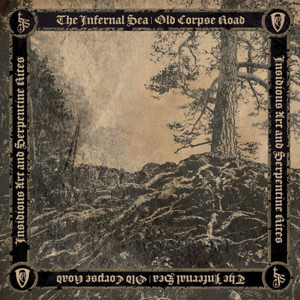 Old Corpse Road - Insidious Art and Serpentine Rites