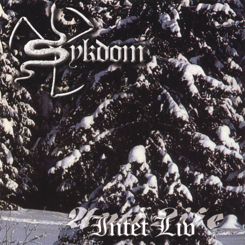Sykdom - Intet Liv
