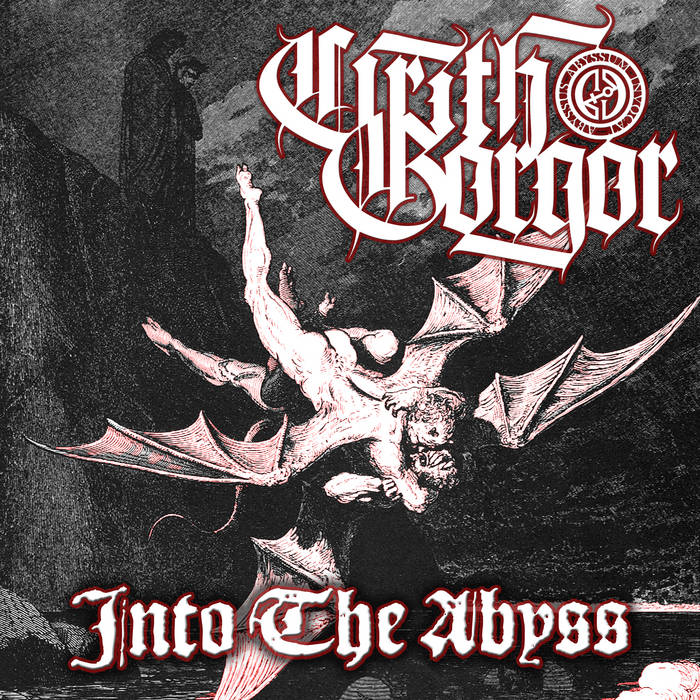 Cirith Gorgor - Into the Abyss (digital)