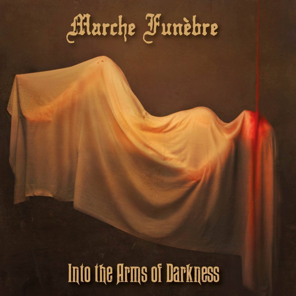 Marche Fun&egrave;bre - Into the Arms of Darkness