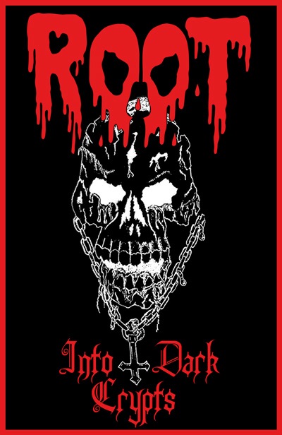 Root - Into Dark Crypts