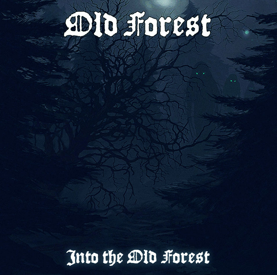 Old Forest - Into the Old Forest