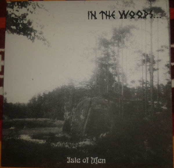 In The Woods... - Isle of Men (demo)