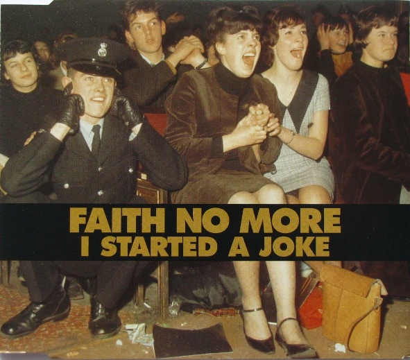 Faith No More - I Started A Joke