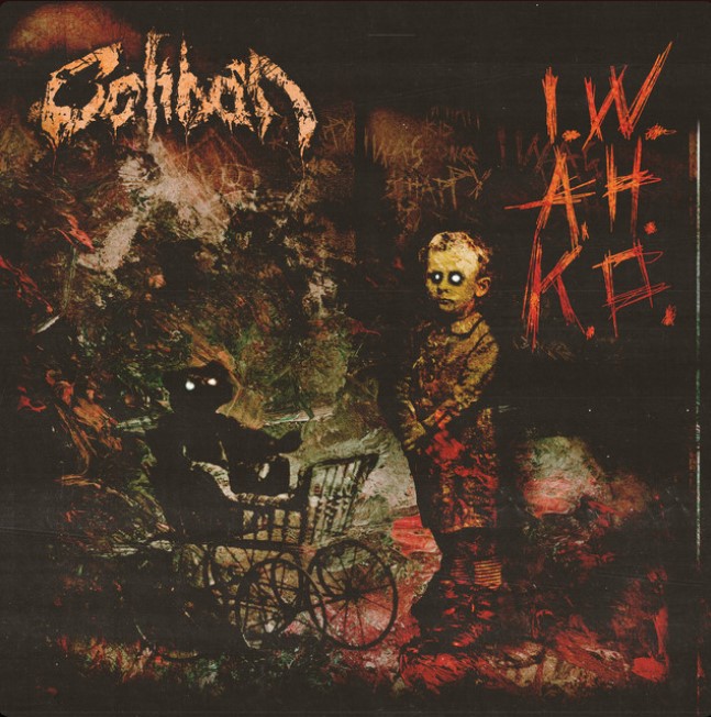 Caliban - I.W.A.H.K.O.