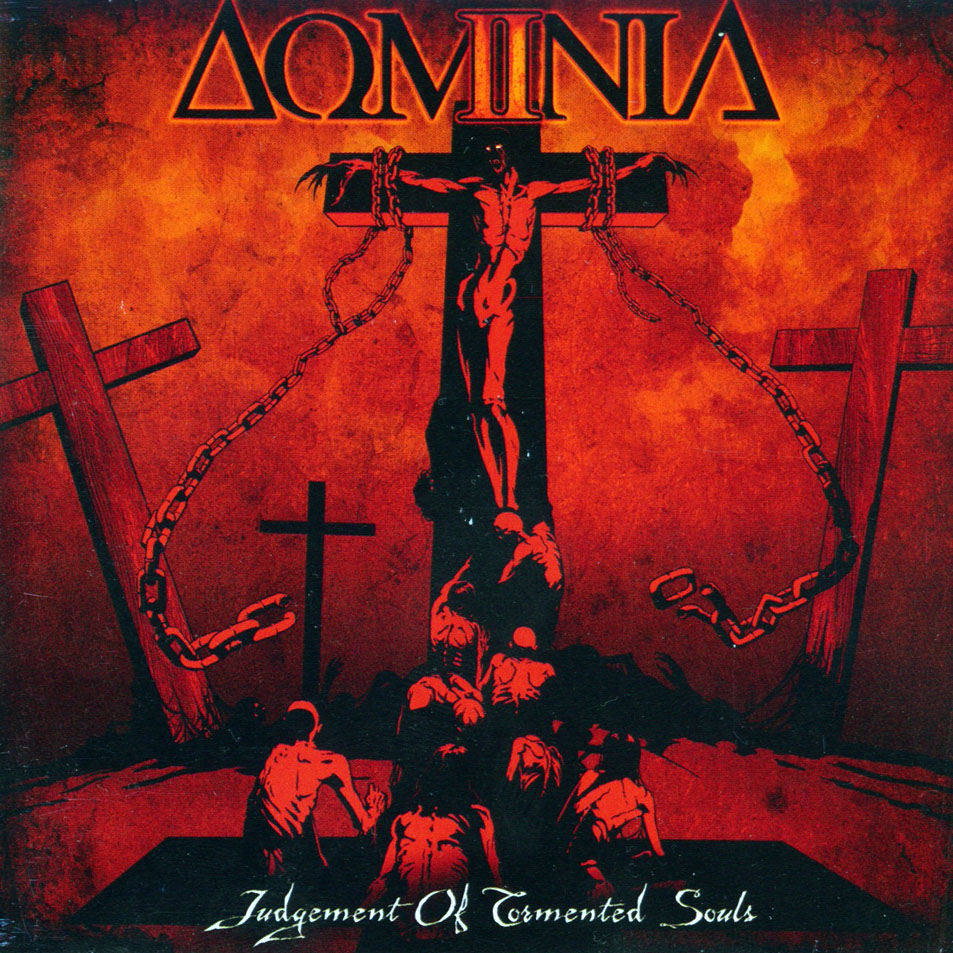 Dominia - Judgement of Tormented Souls