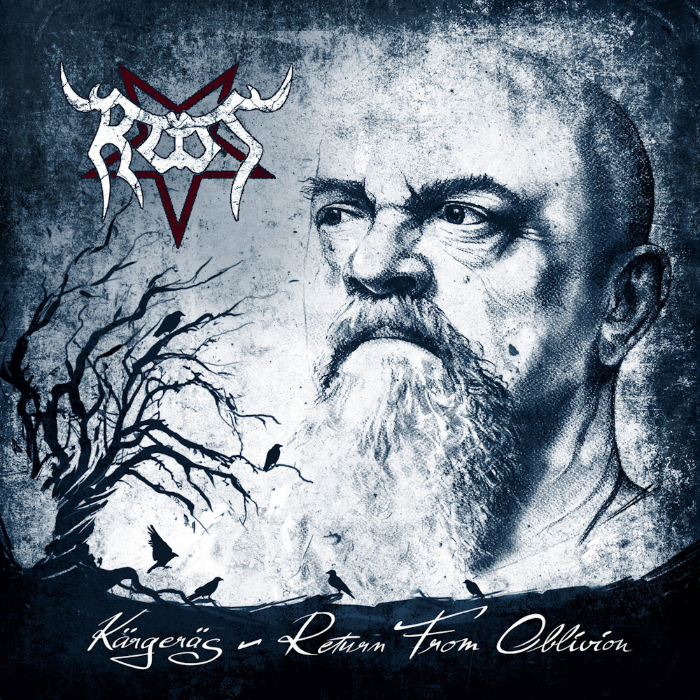 Root - K�rger�s - Return from Oblivion
