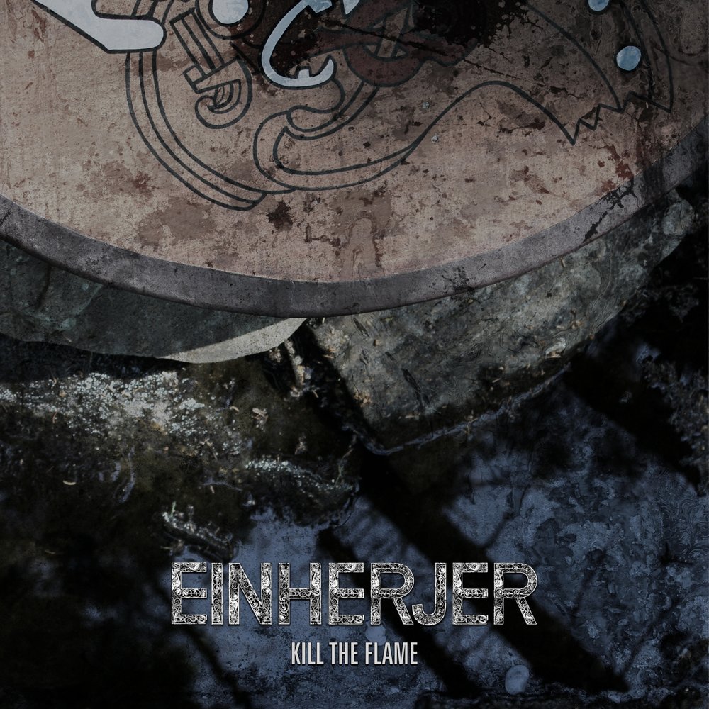 Einherjer - Kill The Flame (digital)