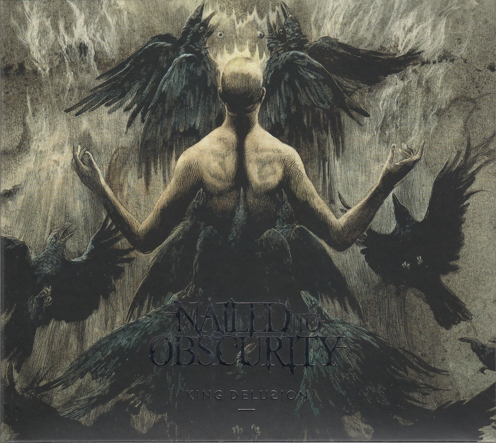 Nailed To Obscurity - King Delusion