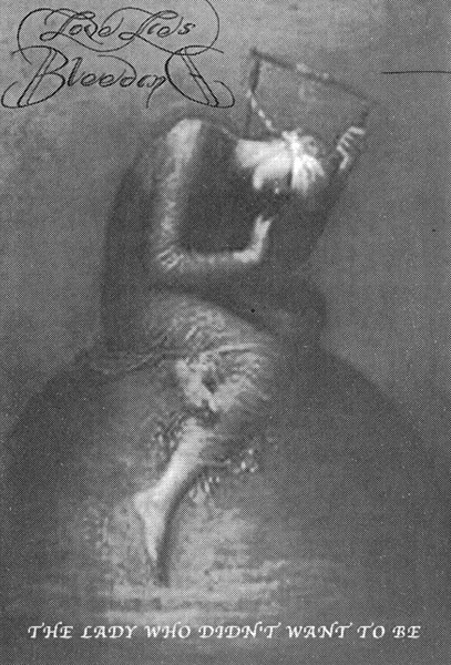 Love Lies Bleeding - The Lady Who Didn't Want to Be (demo)