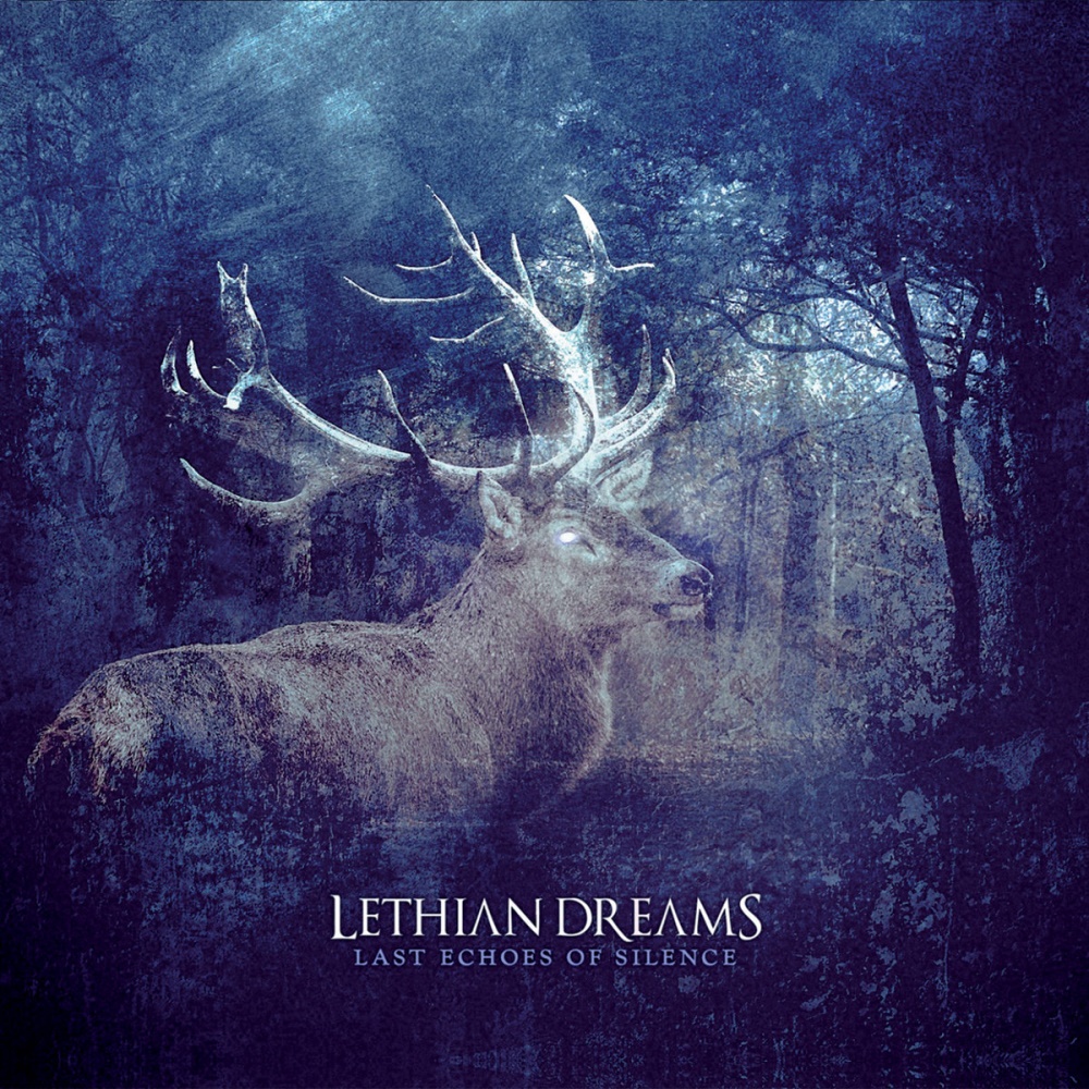 Lethian Dreams - Last Echoes of Silence