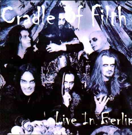 Cradle Of Filth - Live Berlin