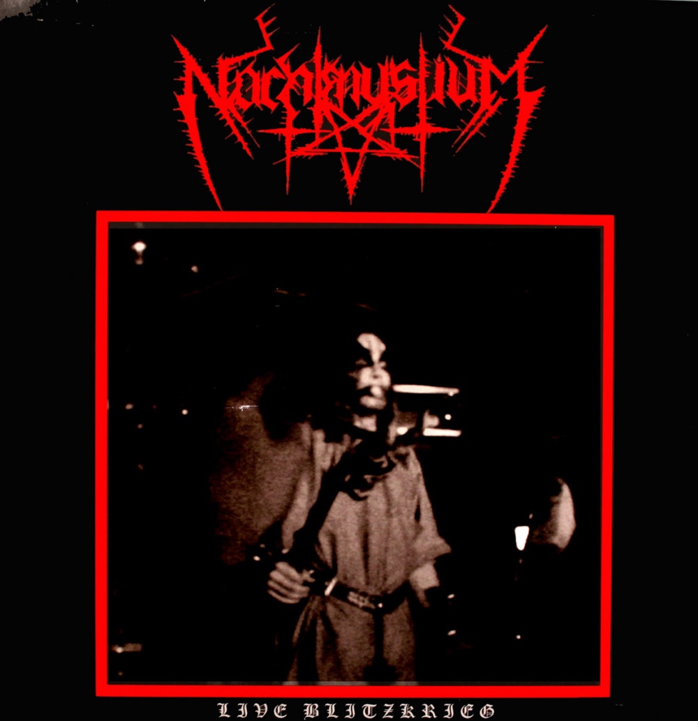 Nachtmystium - Live Blitzkrieg