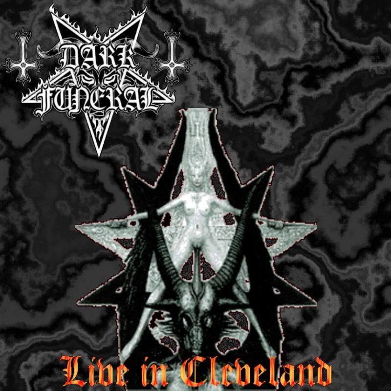 Dark Funeral - Live in Cleveland