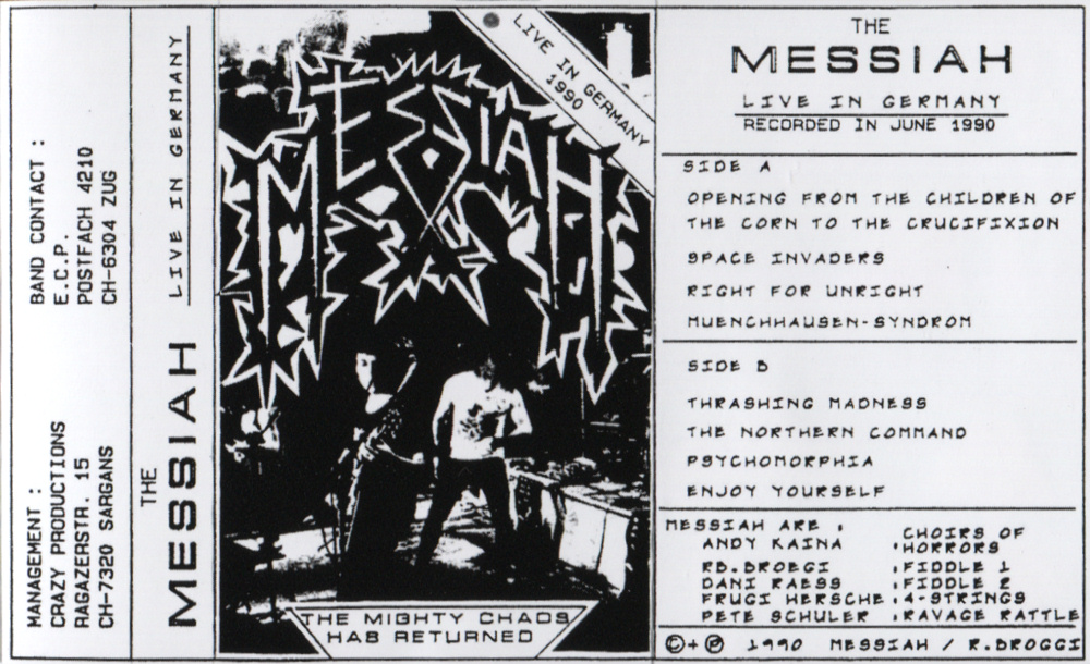 Messiah - Live in Germany - The Mighty Chaos has Returned (demo)