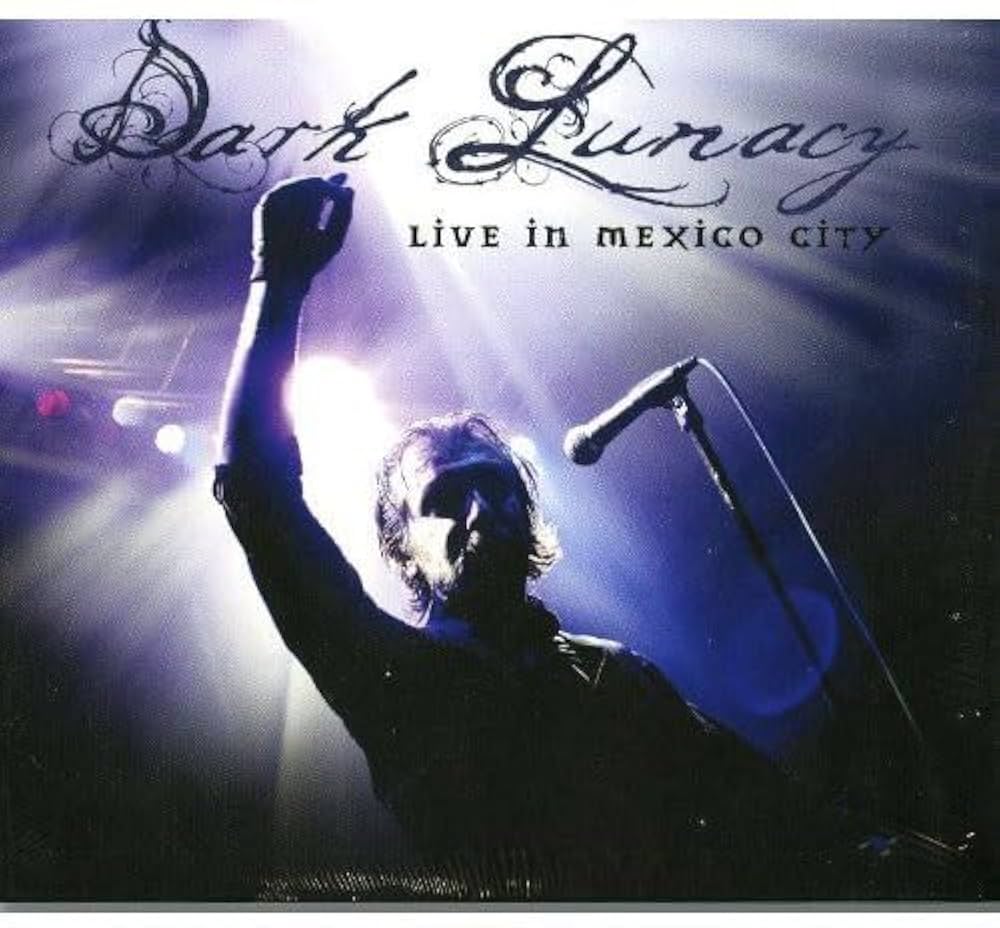 Dark Lunacy - Live In Mexico City