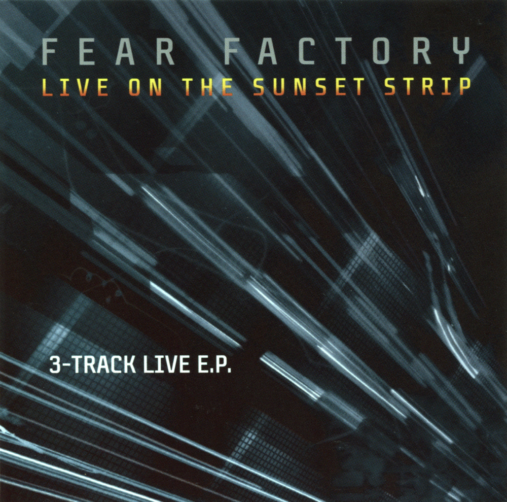 Fear Factory - Live on the Sunset Strip