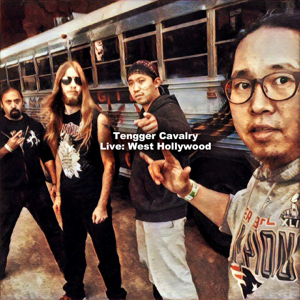 Tengger Cavalry - Live: West Hollywood
