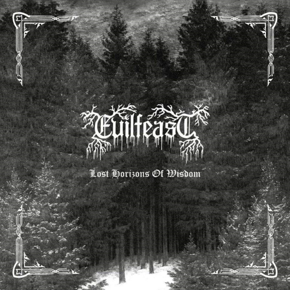 Evilfeast - Lost Horizons of Wisdom