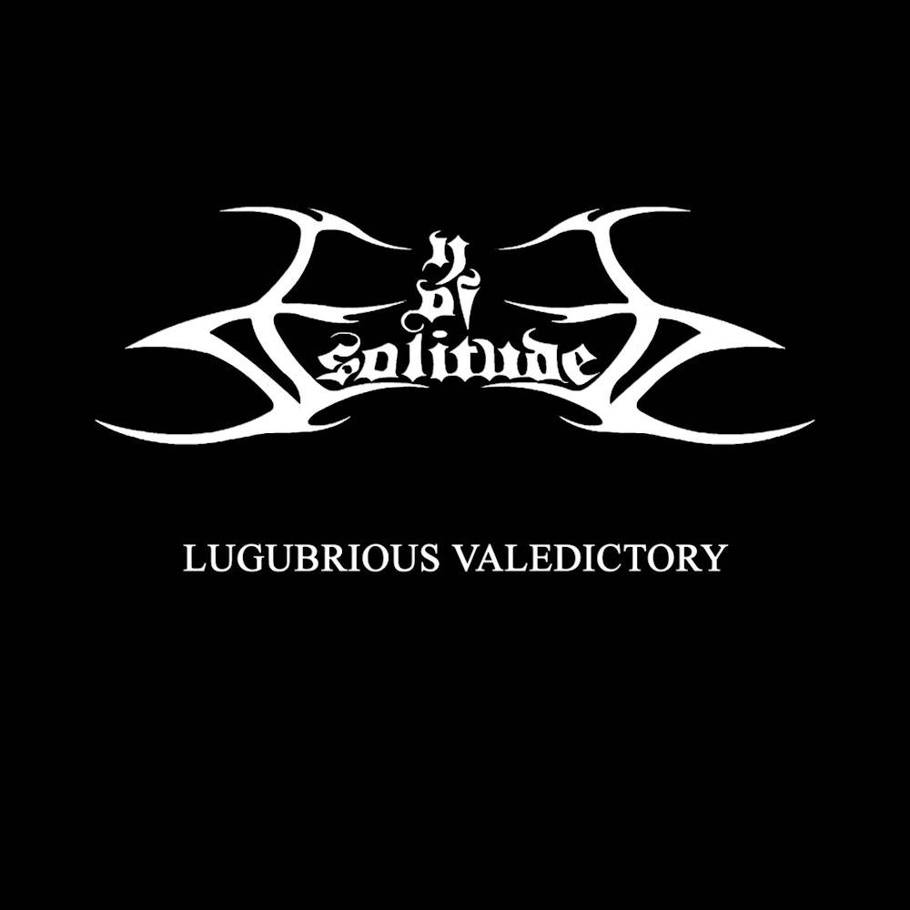 Eye Of Solitude - Lugubrious Valedictory (digital)