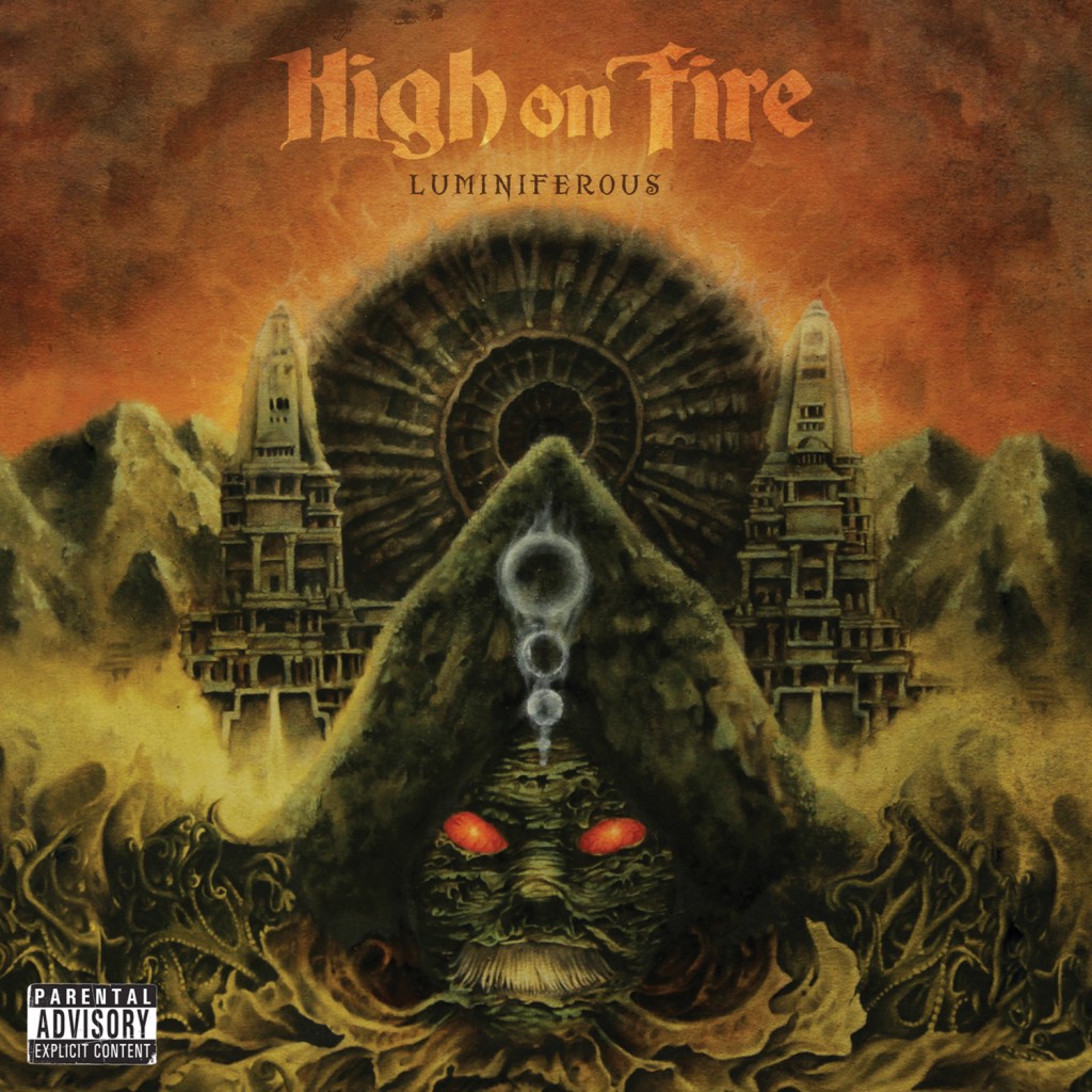 High On Fire - Luminiferous