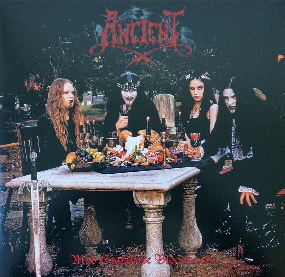 Ancient - Mad Grandiose Bloodfiends