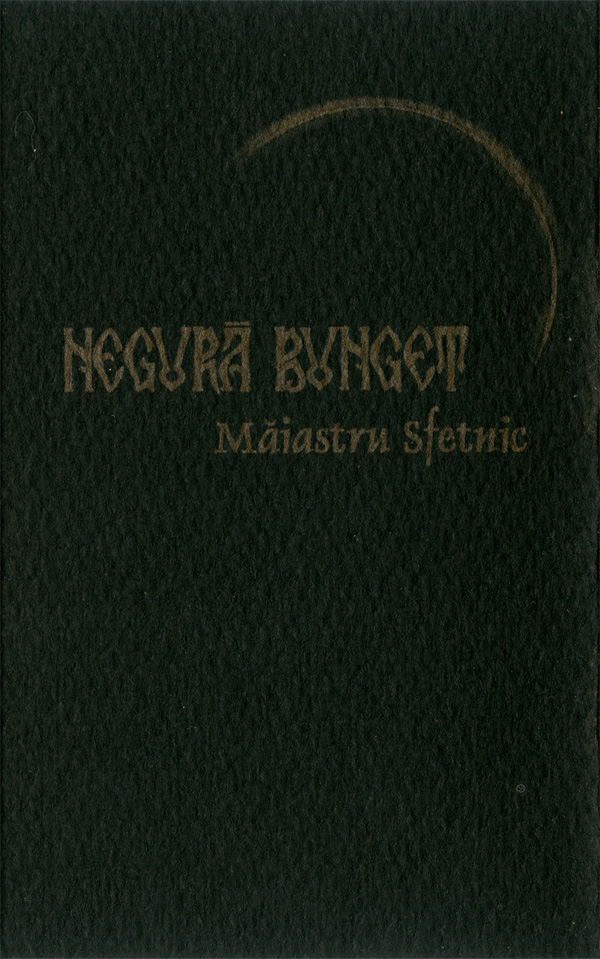 Negur&abreve; Bunget - M&abreve;iastru Sfetnic