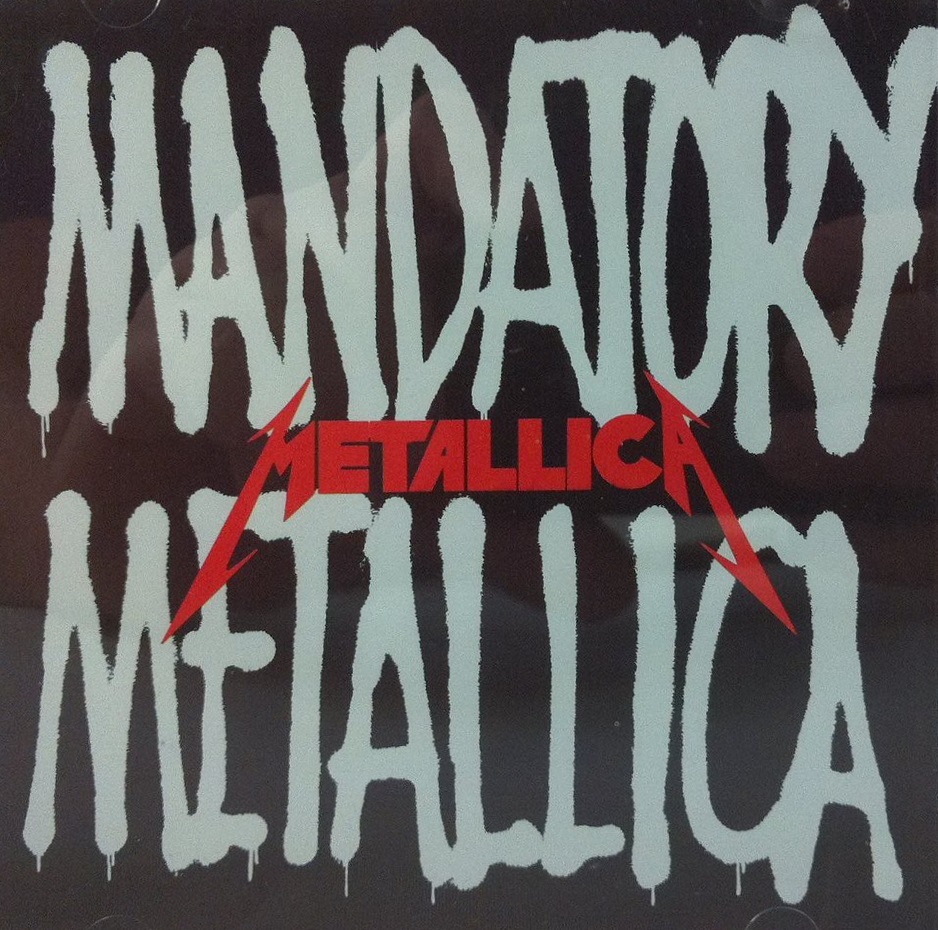 Metallica - Mandatory Metallica